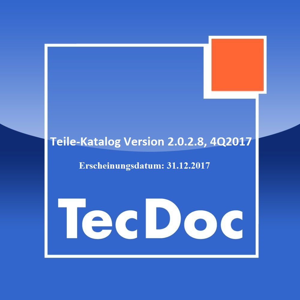 TecDoc TecAlliance Teile Katalog Vollversion 2.0.2.8, Q4.2017 Jahr / Erscheinungsdatum: 31.12.2017
